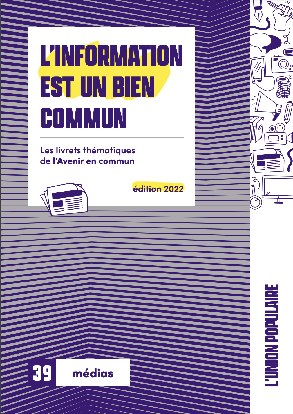 L’INFORMATION EST UN BIEN COMMUN
