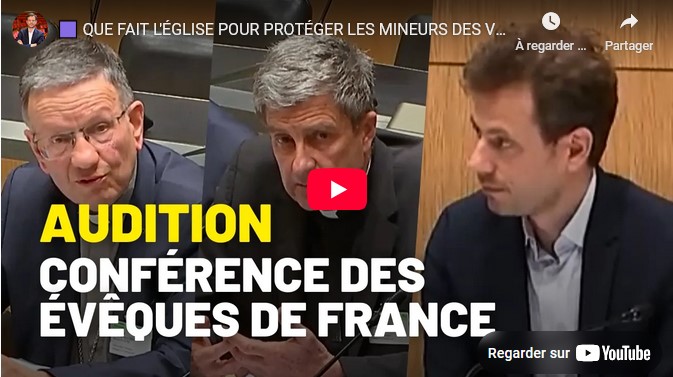 Audition de la Conférence des Évêques.