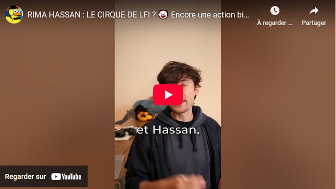 Rima Hassan : le cirque de LFI ?