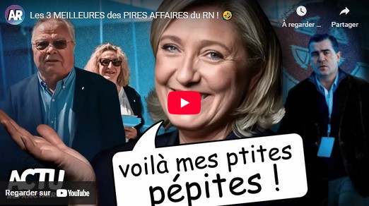 Les 3 meilleures des pires affaires du RN !
