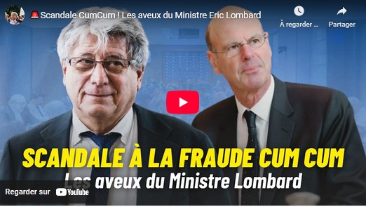Scandale CumCum ! Les aveux du Ministre Eric Lombard