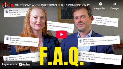 F.A.Q. sur la commission d’enquête ! avec Violette Spillebout (épisode 6)