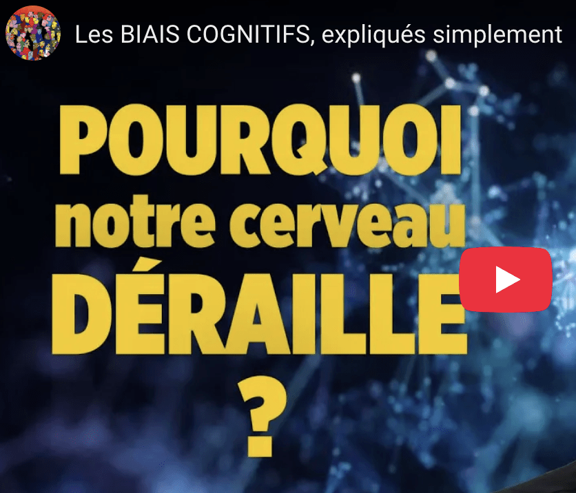 Les BIAIS COGNITIFS, expliqués simplement