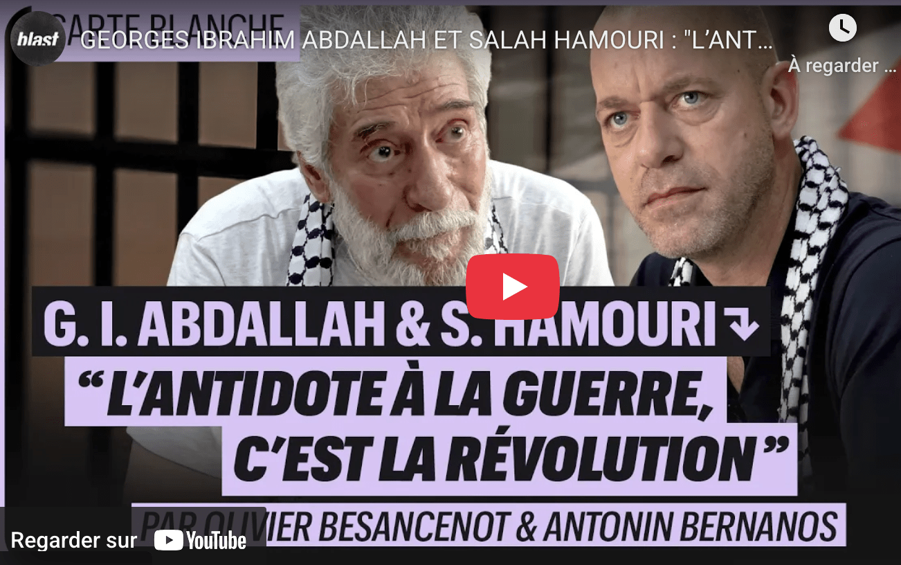 Georges Ibrahim Abdallah et Salah Hamouri