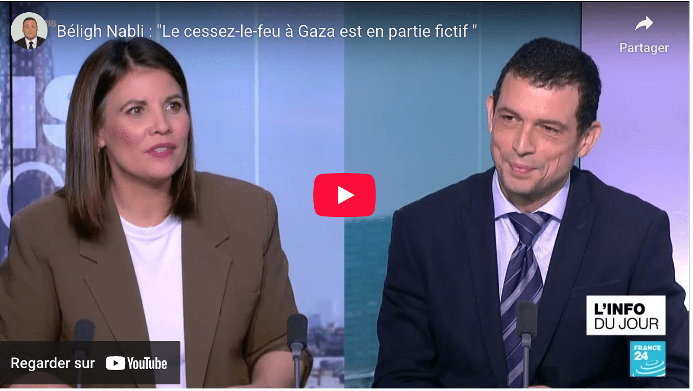Béligh Nabli : « Le cessez-le-feu à Gaza est en partie fictif «