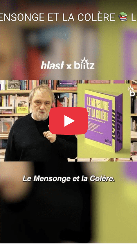 Le mensonge et la colère