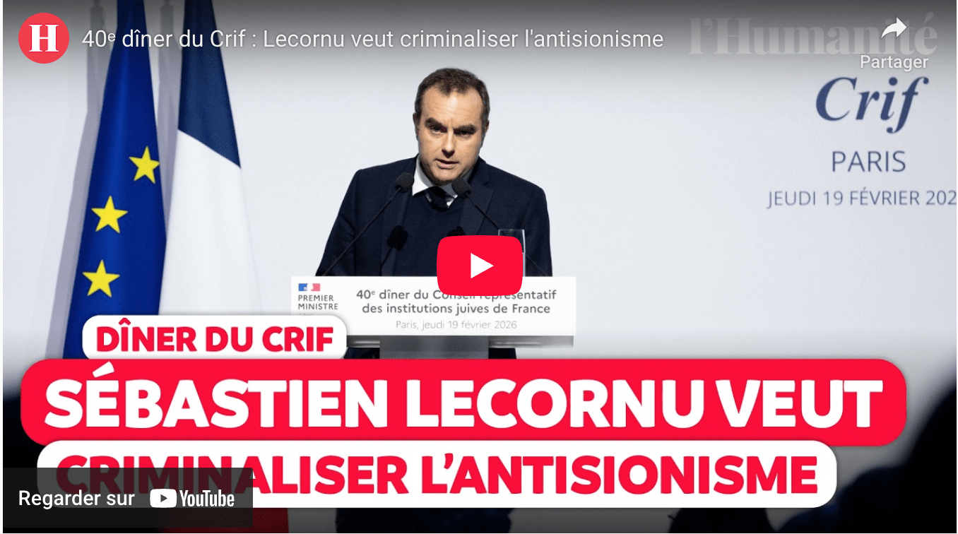 40ᵉ dîner du Crif : Lecornu veut criminaliser l’antisionisme
