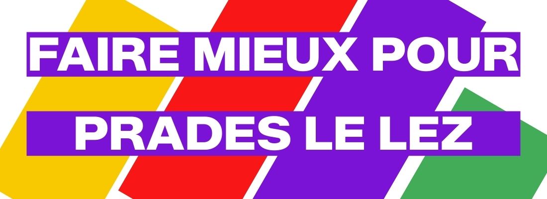 Votez « Faire mieux pour Prades le Lez »