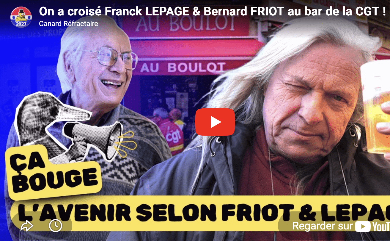 Friot et Lepage