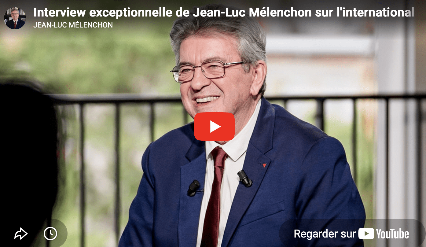 Mélenchon sur l&rsquo;international