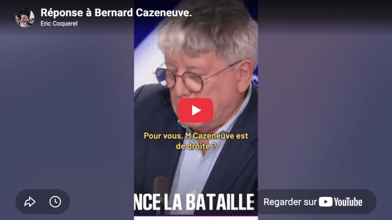 Réponse à Bernard Cazeneuve.